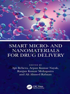 cover image of Smart Micro- and Nanomaterials for Drug Delivery